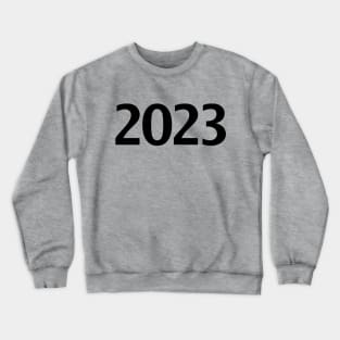 2023 Minimal Black Text Typography Crewneck Sweatshirt